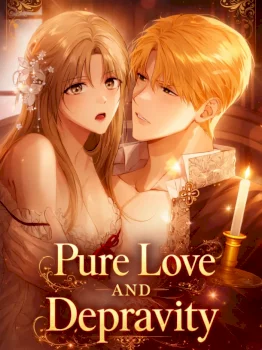 Amor puro y Depravación