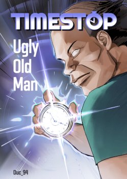 Time-stop Ugly Old Man